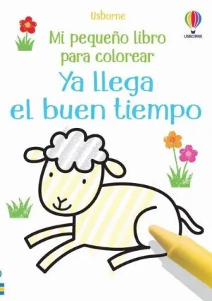 Ya Llega el Buen Tiempo