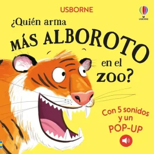 ¿Quien Arma Mas Alboroto en el Zoo?