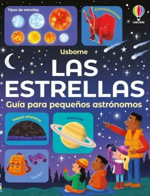Las Estrellas - Guía para Pequeños Astrónomos