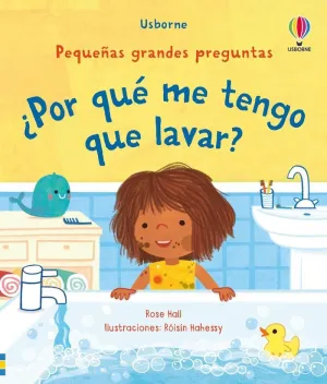 ¿Por què me Tengo que Lavar?