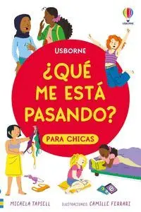 ¿Que me esta Pasando? para Chicas