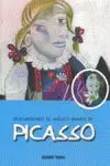 Descubriendo el Mágico Mundo de Picasso