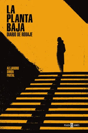 Planta Baja, la. Diario de Rodaje