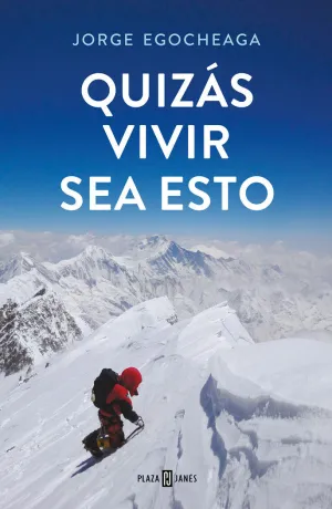 Quizas Vivir Sea esto