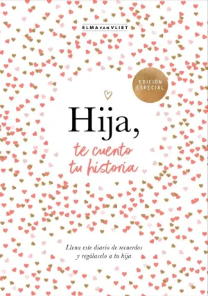 Hija, te Cuento tu Historia
