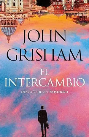 El Intercambio (La Tapadera 2)