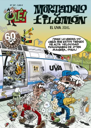 Ole Mortadelo 167 el Uva Ultraloca Velocidad Autom