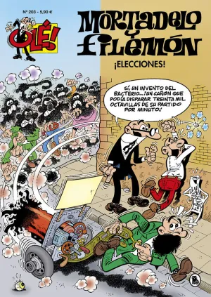 203. ¡Elecciones!. (Ole Mortadelo y Filemon). (Clasic
