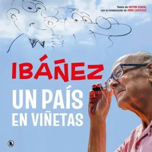 Ibañez un Pais en Viñetas