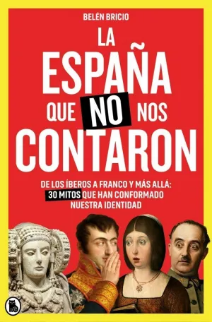 España que no nos Contaron, la