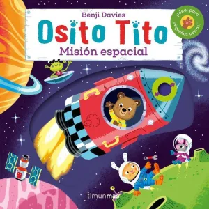Osito Tito. Mision Espacial