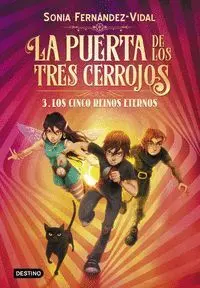 La Puerta de los Tres Cerrojos 3. Los Cinco Reinos