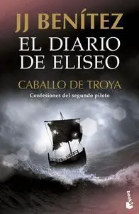 El Diario de Eliseo. Caballo de Troya