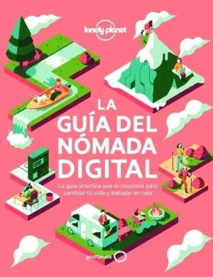 La Guía del Nómada Digital