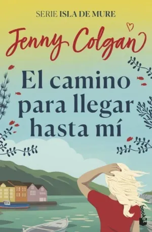 El Camino para Llegar Hasta mí