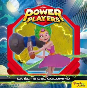 Power Players. Cuento. La Elite del Columpio