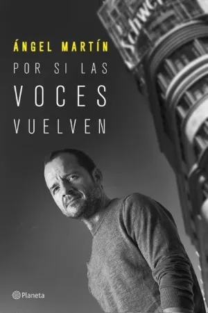 Por si las Voces Vuelven