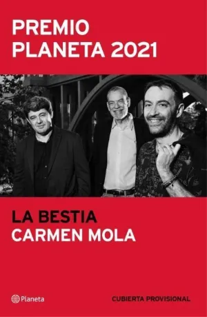 La Bestia (P. planeta 2021)