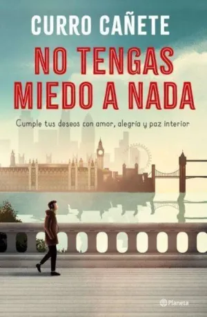 No Tengas Miedo a Nada