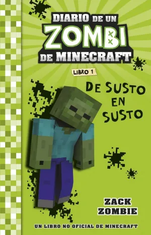 Minecraft. Diario de un Zombi de Minecraft. De Susto en Susto