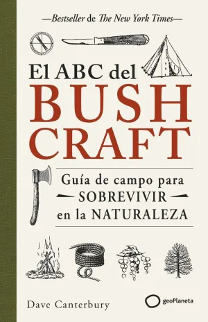 El Abc del Bushcraft