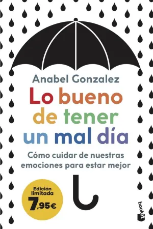 Lo Bueno de Tener un Mal Día