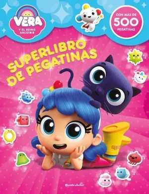 Vera y el Reino Arcoiris. Superlibro de Pegatinas
