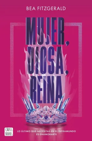 Mujer, Diosa, Reina