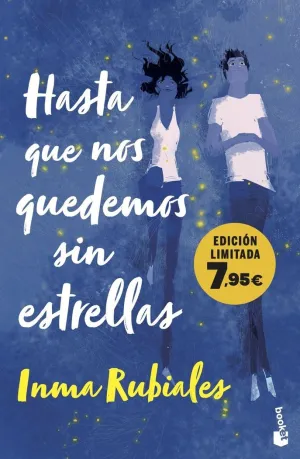 Hasta que nos Quedemos sin Estrellas