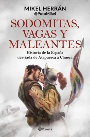 Sodomitas, Vagas y Maleantes