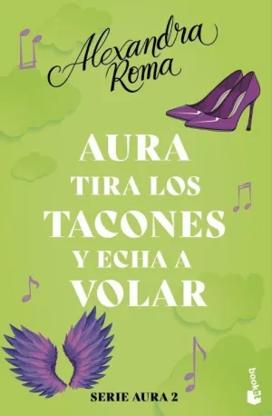 Aura Tira los Tacones y Echa a Volar