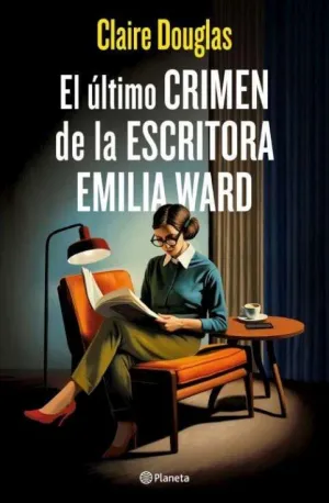 El Último Crimen de la Escritora Emilia Ward