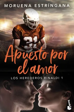 Apuesto por el Amor (Los Herederos Rinaldi 1)