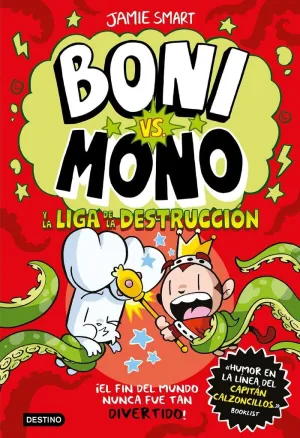 Boni Vs. Mono 3. Destruccion