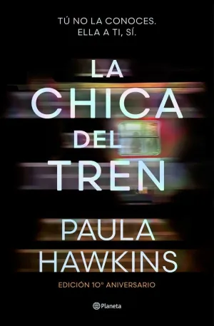 La Chica del Tren (Edicion 10º Aniversario)