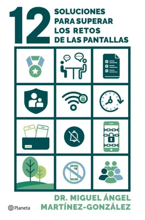 12 Soluciones para Superar la Crisis de las Pantallas