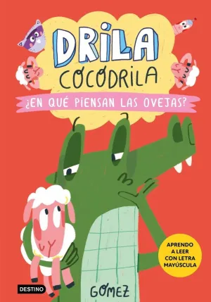 Drila Cocodrila 7. ¿En què Piensan las Ovejas?