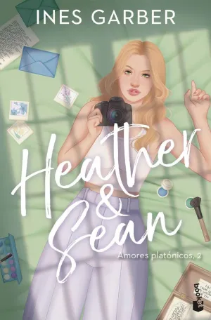 Heather & Sean (Amores Platónicos, 2)