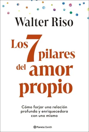 7 Pilares del Amor Propio, los