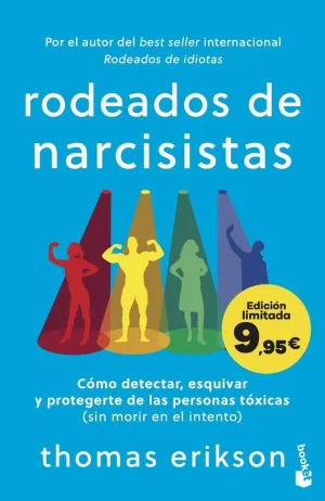 Rodeados de Narcisistas
