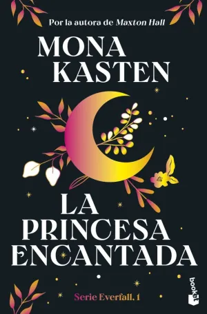 Princesa Encantada, la (Serie Everfall, 1)