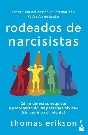 Rodeados de Narcisistas