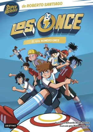 Los Once 11. El Gol Número Once