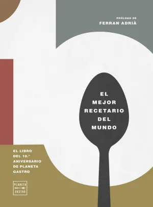 10. El Libro del 10º Aniversario de Planeta Gastro