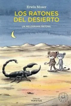 Ratones del Desierto, los