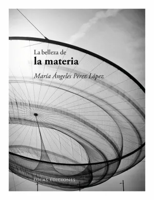 Belleza de la Materia, la