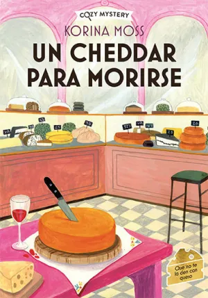1. Un Chedar para Morirse