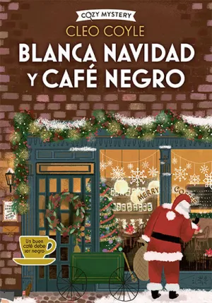 Blanca Navidad y Cafe Negro (Cozy Mystery)