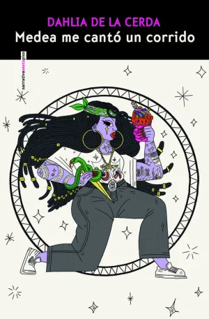 Medea me Canto un Corrido
