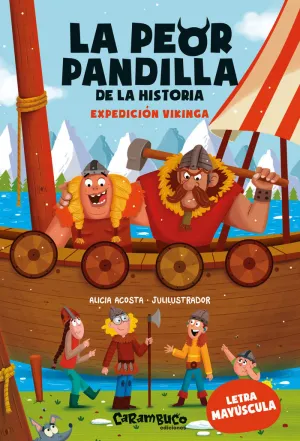 Peor Pandilla de la Historia 3, la